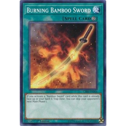 BURNING BAMBOO SWORD -...