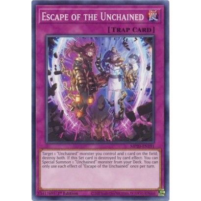 ESCAPE OF THE UNCHAINED -...