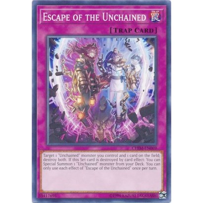 ESCAPE OF THE UNCHAINED -...